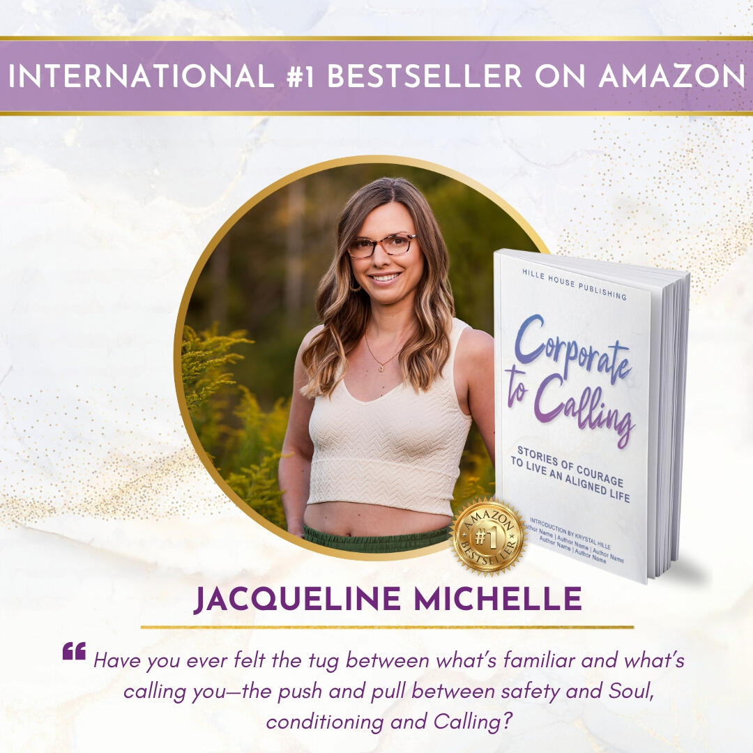 Corporate to Calling: Stories of Courage to Live an Aligned Life